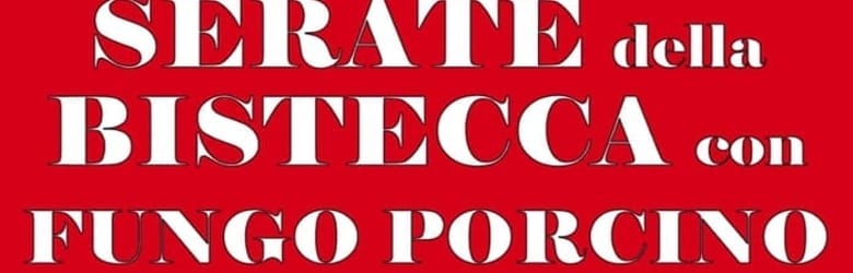 Sagra Bistecca Funghi Porcini Impruneta