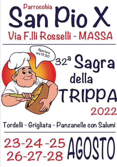 Manifesto Sagra della Trippa a Massa 2022 - dal 23 al 28 Agosto