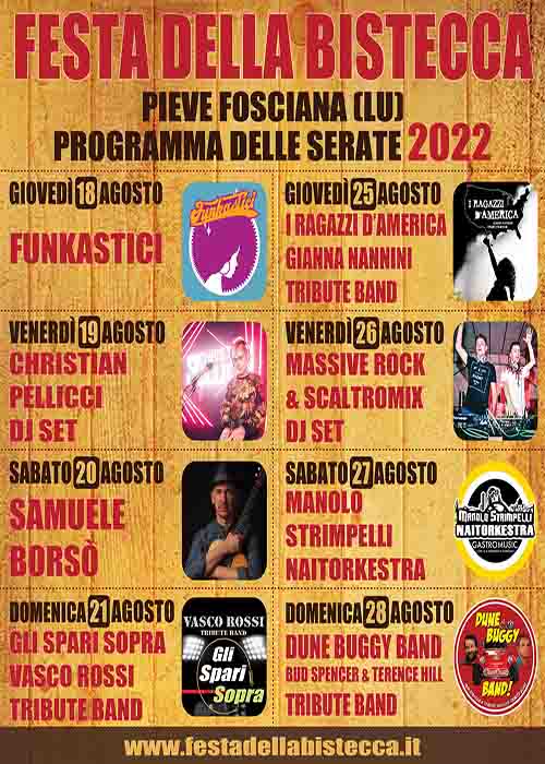 Programma Musicale Festa della Bistecca 2022 a Pieve Fosciana(Lu) - Agosto 2022