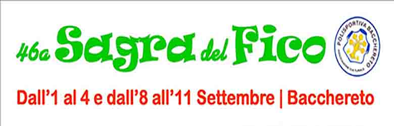 Sagra del Fico 2022 a Bacchereto a Carmignano - dal 1 a 11 settembre