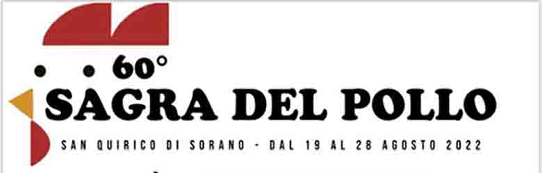 Sagra del Pollo a San Quirico di Sorano 2022 - Dal 19 agosto al 28 agosto