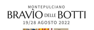 Eventi Montepulciano Agosto 2022