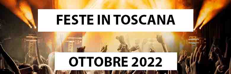 Feste ed Eventi in Toscana - Ottobre 2022