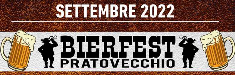 Festa della Birra Pratovecchio 2022