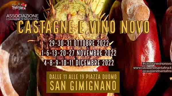 Castagne e Vino Nuovo a San Gimignano 2022