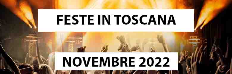 Feste ed Eventi in Toscana - Novembre 2022