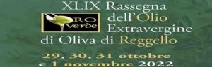 Rassegna dell'Olio Extravergine di Oliva a Reggello 2022 - Provincia Firenze