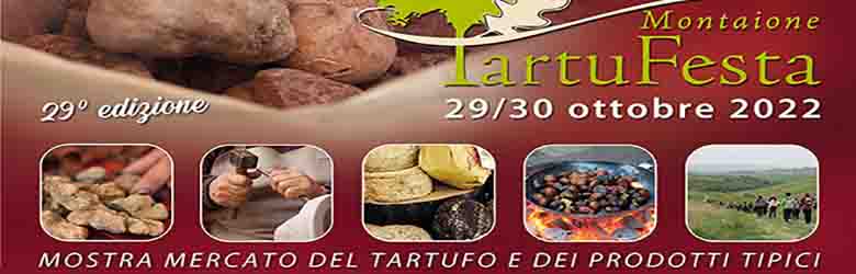Tartufesta a Montaione 29 e 30 ottobre 2022 - Montaione