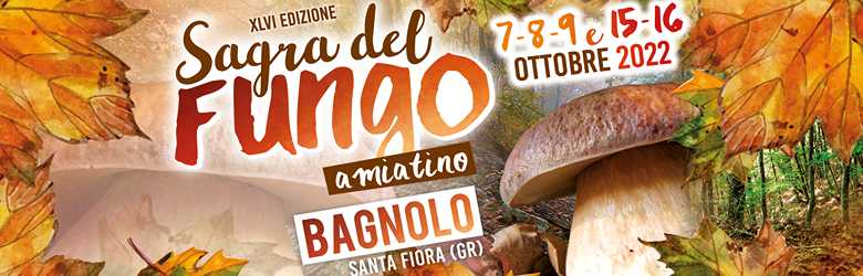 Festa dei Funghi Bagnolo 2022