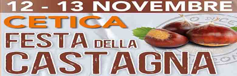 Festa della Castagna 2022 a Cetica - Castel San Niccolò 12-13 novembre - Arezzo