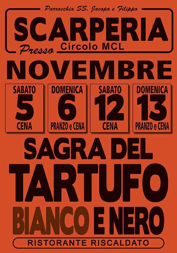 Manifesto Sagra del Tartufo Bianco e Nero 2022 a Scarperia - Novembre 2022 Provincia Firenze