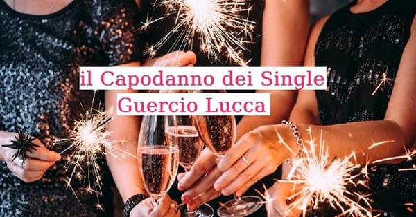 Capodanno Single Toscana 2023