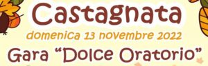 Festa delle Castagne Oratorio Don Bosco