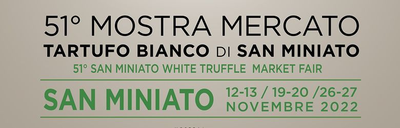 Fiera Tartufo San Miniato 2022