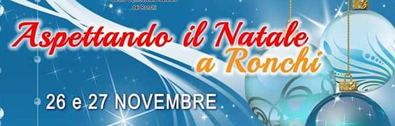 Mercatino di Natale a Ronchi 2022