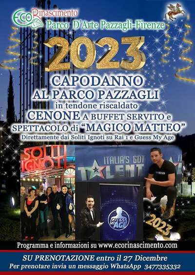 Capodanno a Firenze 2023 Parco Pazzagli