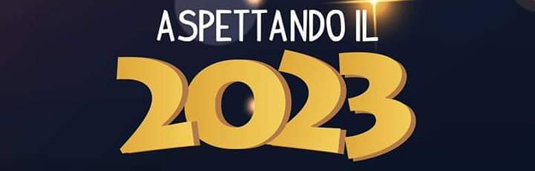 Feste di Capodanno Val D'Orcia 2023