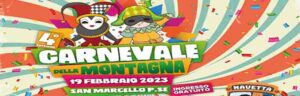 Carnevale della Montagna a San Marcello Pistoiese 19 Febbraio 2023 - Carnevale a Pistoia e Provincia