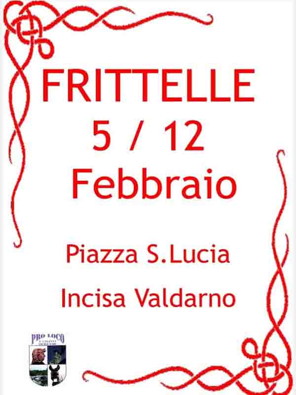 Manifesto Frittelle in Piazza a Incisa Valdarno 5-12 Febbraio 2023