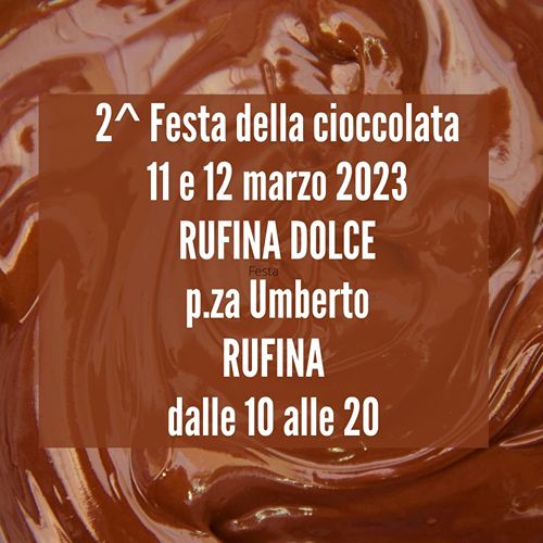 Festa della Cioccolata Rufina 2023