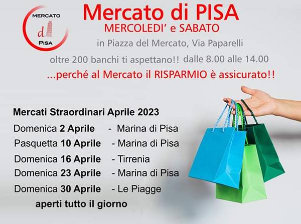 Mercati Pisa Aprile 2023
