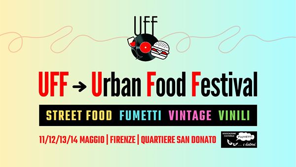 Urban Food Festival Firenze 2023