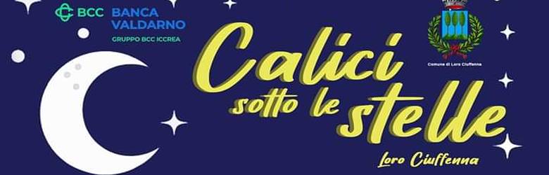 Calici sotto le stelle Toscana luglio 2023