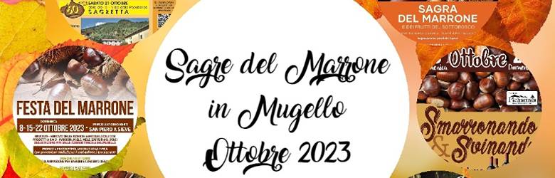 Feste delle Castagne Mugello 2023