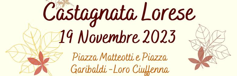 Festa delle Castagne Loro Ciuffenna 2023