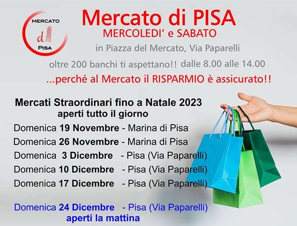 Mercati Pisa Marina di Pisa Novembre Dicembre 2023