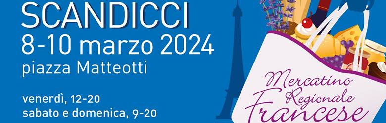 Mercatino Francese Toscana 2024