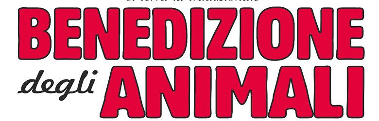 Benedizione Animali Toscana 2025