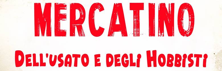 Mercatini Toscana Domenica 11 Gennaio 2026