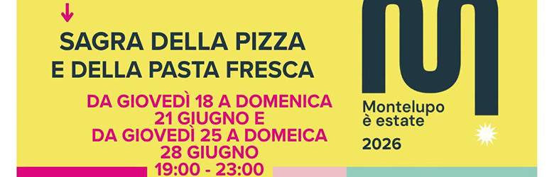 Sagra della Pasta Fresca Montelupo Fiorentino 2026