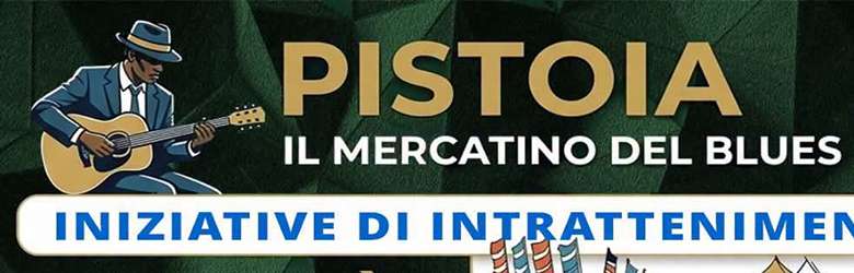 Mercati Pistoia Luglio 2026