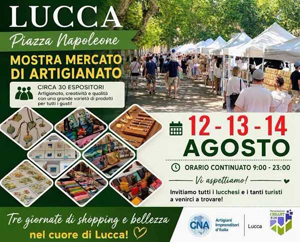 Mostra Mercato di Artigianato a Lucca Agosto 2026