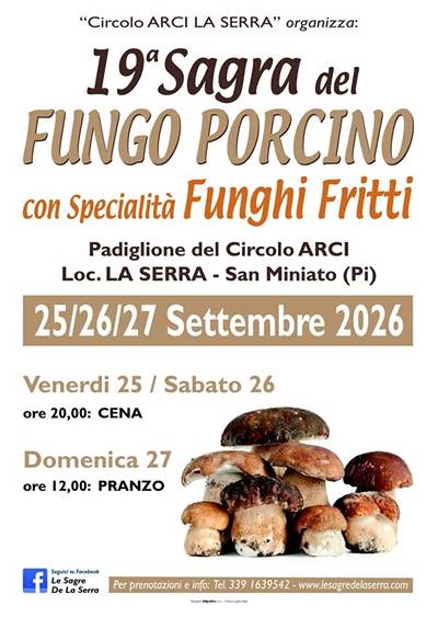 Sagra del Fungo Porcino a La Serra 2026 San Miniato