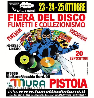 Fiera del Disco Fumetti e Collezionismo a Pistoia