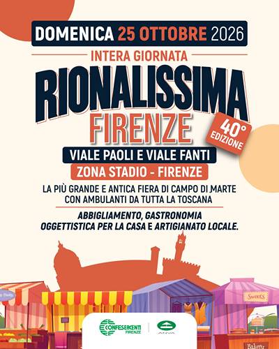 Rionalissima a Firenze 2026 Fiera Mercato