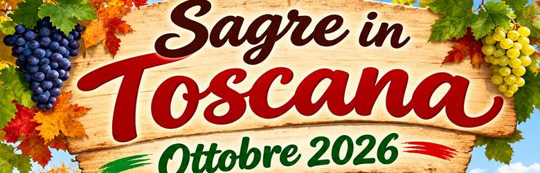 Sagre in Toscana Autunno 2026