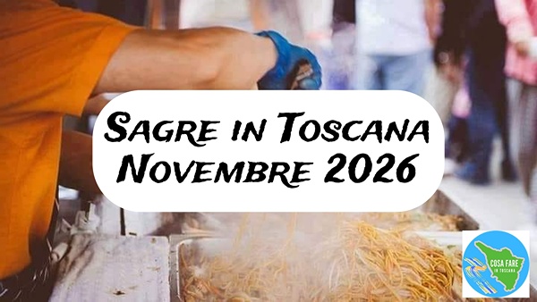 Sagre in Toscana Novembre 2026